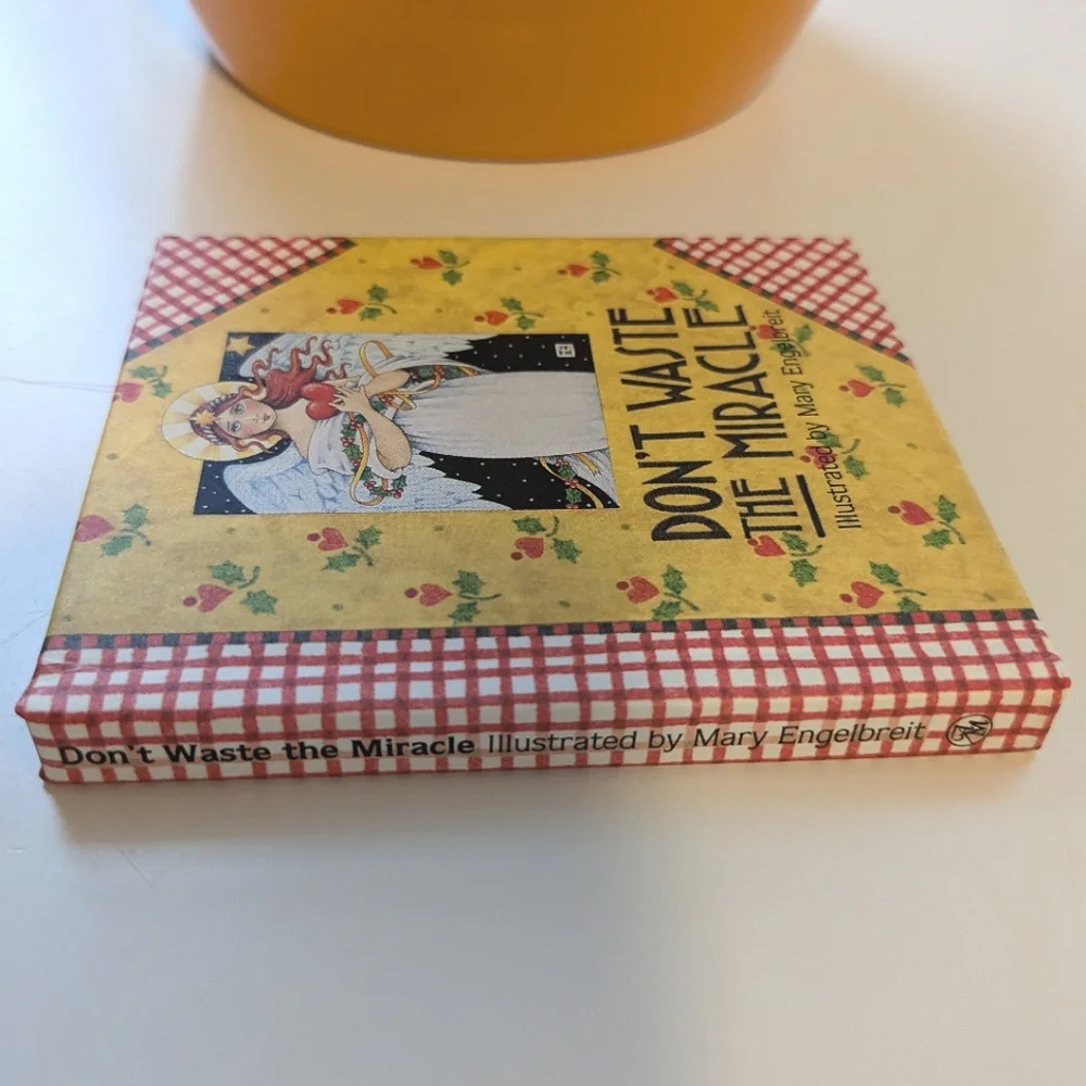 Mary Engelbreit " Don't Waste The Miracle" Tiny Book - Picture 3 of 6